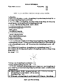 Giáo án môn học Hình học lớp 6 - Tiết 3 - Bài 3: Đường thẳng đi qua hai điểm