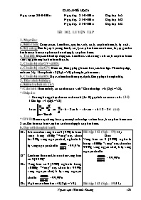 Giáo án môn học Số học lớp 6 - Tiết 102: Luyện tập