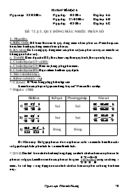Giáo án môn học Số học lớp 6 - Tiết 75 - Bài 5: Quy đồng mẫu nhiều phân số