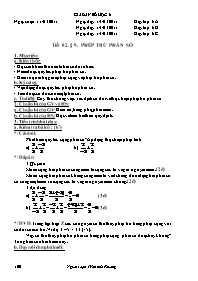 Giáo án môn học Số học lớp 6 - Tiết 81 - Bài 9: Phép trừ phân số