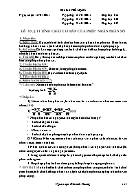 Giáo án môn học Số học lớp 6 - Tiết 85 - Bài 11: Tính chất cơ bản của phép nhân phân số