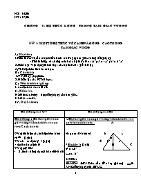 Giáo án lớp 9 môn Hình học - Tiết 1: Một số hệ thức về cạnh và đường cao trong tam giác vuông
